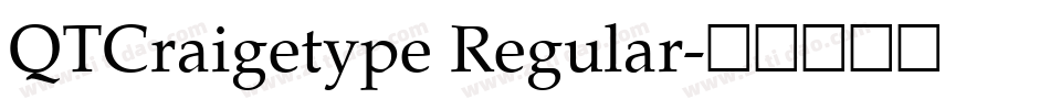QTCraigetype Regular字体转换